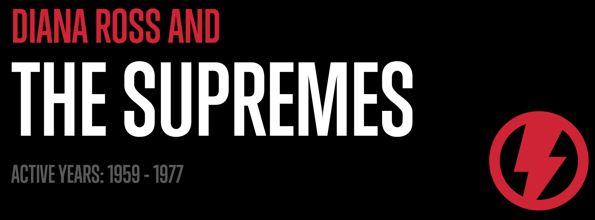 Diana Ross and The Supremes