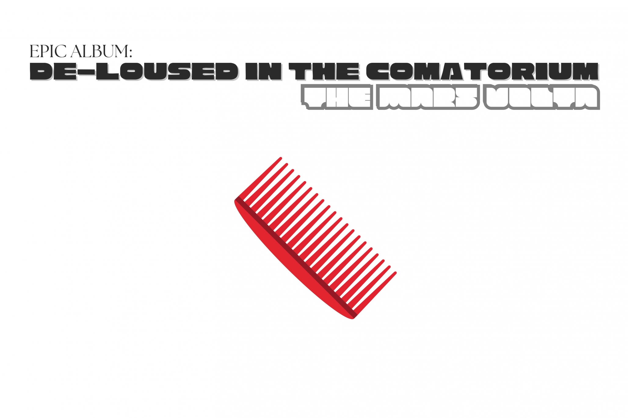 Epic Album: De-Loused In The Comatorium