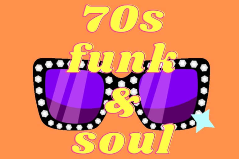 70s Funk & Soul, Thursdays 6:30-8:30
