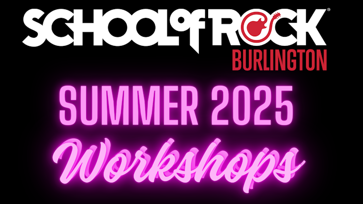 School of Rock Burlington Week-long Summer Workshops