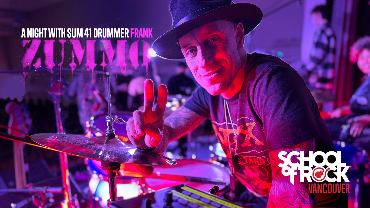 SUM41 Drummer, Frank Zummo With School of Rock Vancouver - Official Highlights