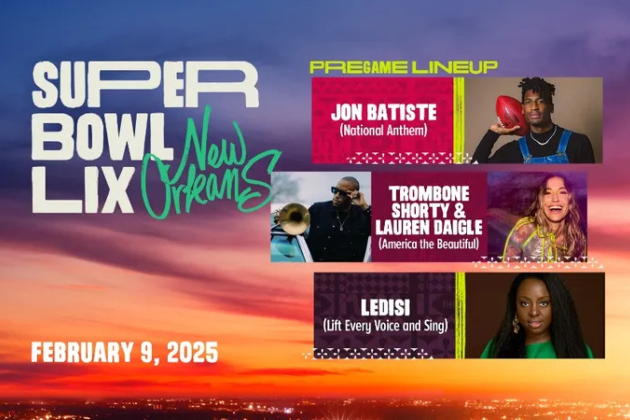 Super Bowl LIX New Orleans Entertainment Announced