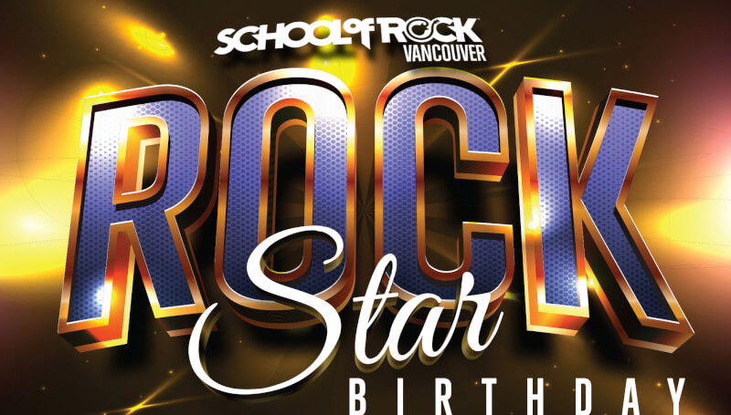 Rock Star Birthday Parties at School of Rock Vancouver!