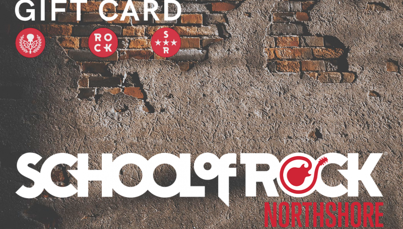 School of Rock Northshore gift cards are now available for any occasion and dollar amount!